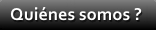 Quines somos ?